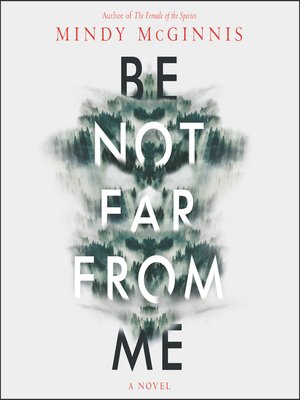 cover image of Be Not Far from Me